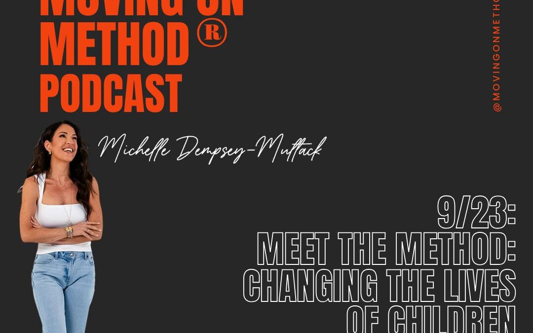 Meet the Method: Changing the Lives of Children of Divorce Everywhere; with co-host Jess Evans